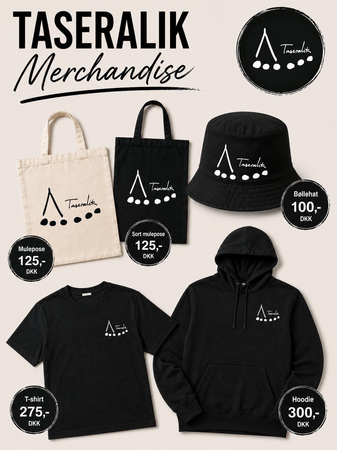 NYT MERCHANDISE HOS TASERALIK!